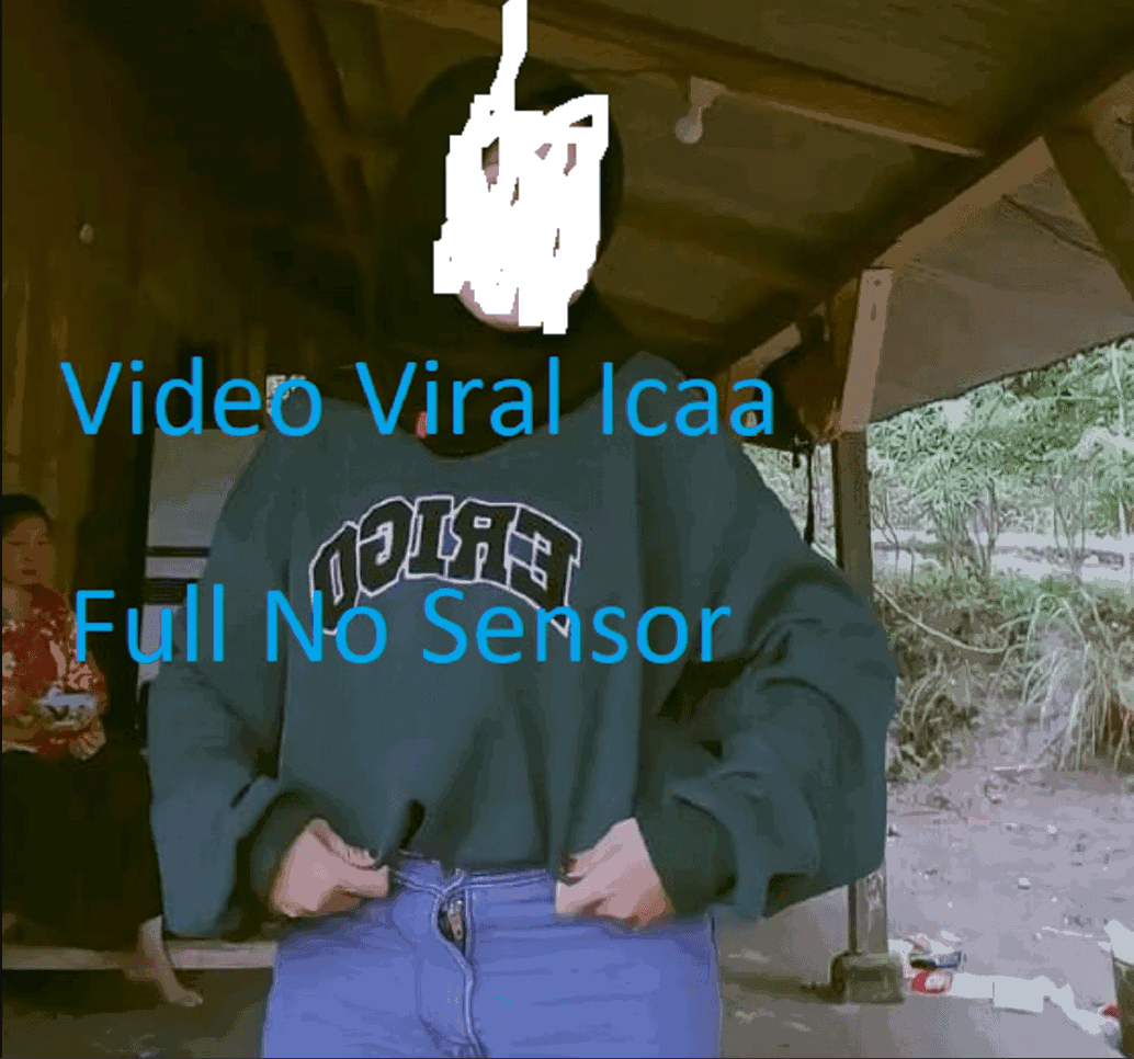 Update! Ini Link Download Video Viral Ica Full No Sensor di Mediafire -  liniindonesia